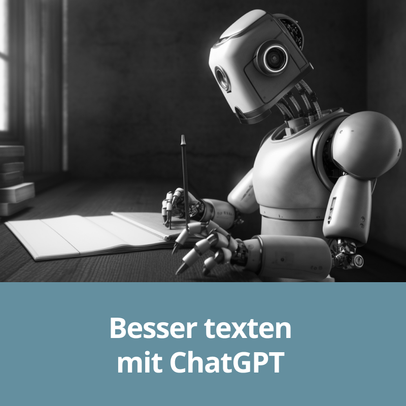 Besser texten mit ChatGPT